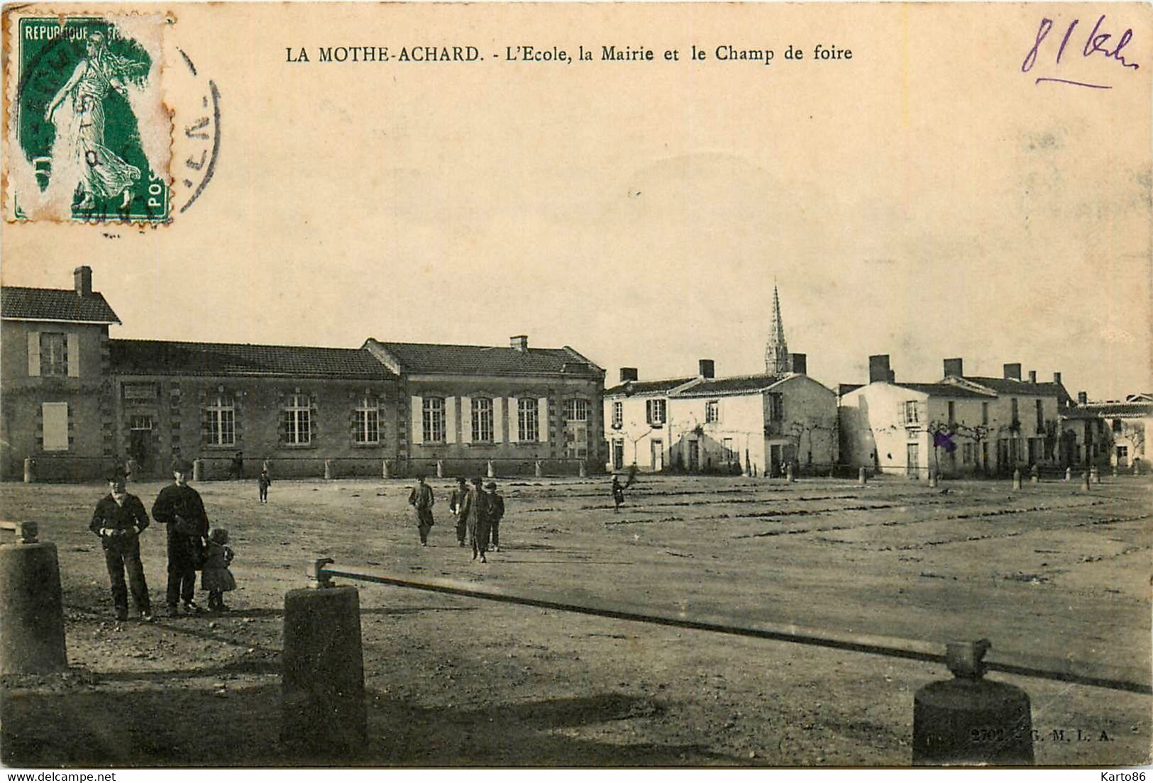 La Mothe Achard * école Mairie Et Champ De Foire - La Mothe Achard