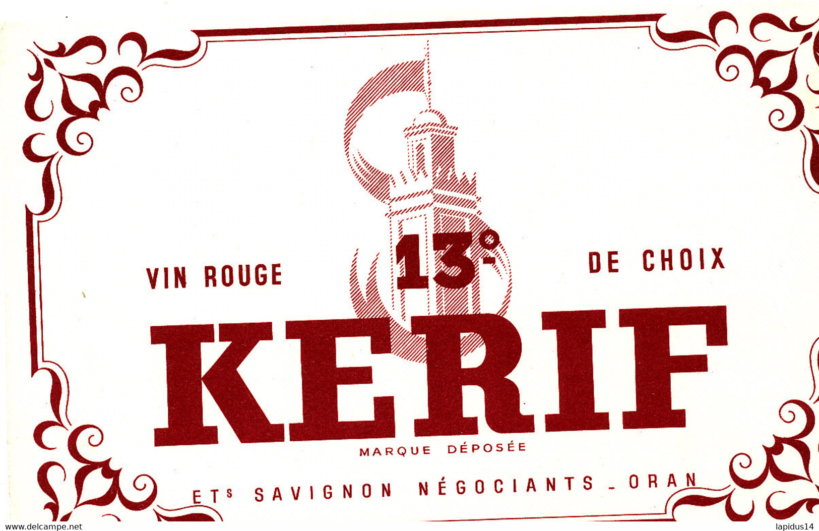 BU 1988 /   BUVARD-    VIN ROUGE KERIF    ORAN     (21,00 Cm X 13,50 Cm) - Liqueur & Bière