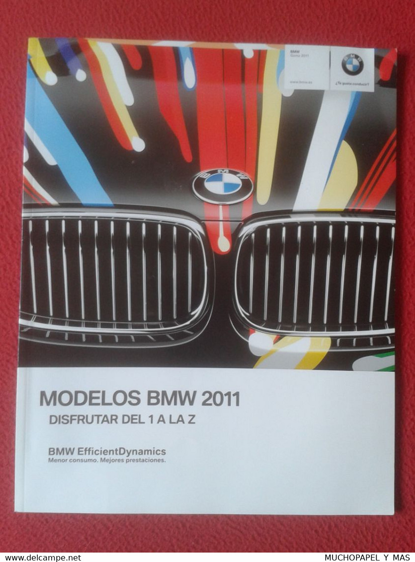 CATÁLOGO CATALOGUE REVISTA MODELOS BMW 2011 COCHES CAR CARS VOITURES AUTOS MOTOR...Y ALGUNAS MOTOS..EN ESPAÑOL VER FOTOS - Practical