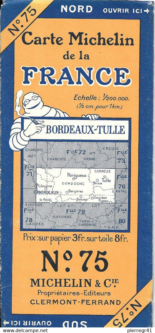 CARTE-ROUTIERE-MICHELIN-1924-N°75-N°2435-19-FRANCE-BORDEAUX/TULLE-Carte TBE -Couverture TBE - Cartes Routières