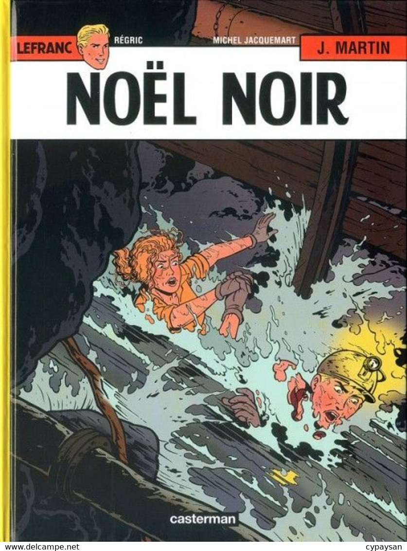 Lefranc 20 Noël Noir EO TBE Casterman 09/2009 Jacquemart Régric (BI4) - Lefranc