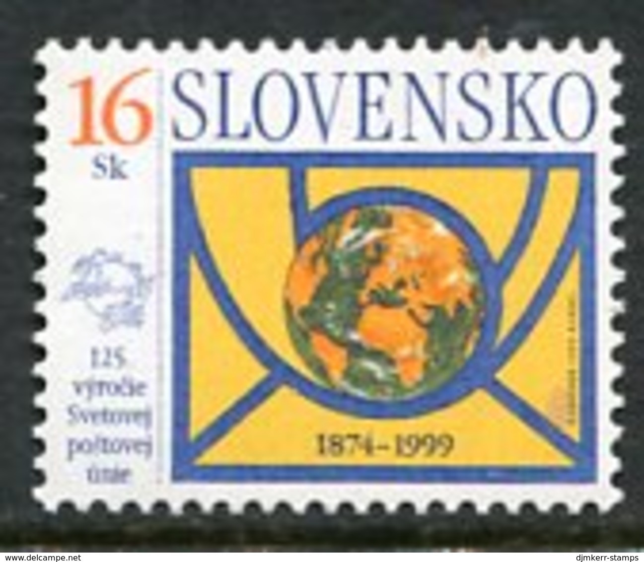 SLOVAKIA 1999 UPU Anniversary  MNH / **  Michel 345 - Nuevos