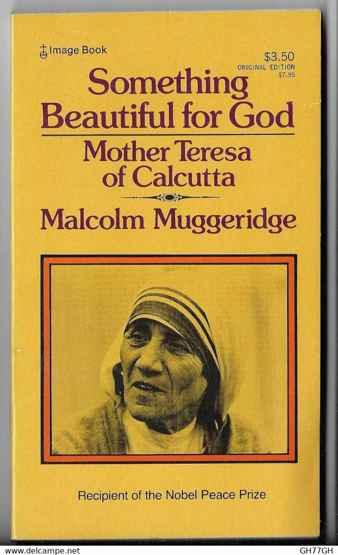 Malcolm Muggeridge: "something Beautiful For God -mother Teresa Of Calcutta" - Autres & Non Classés