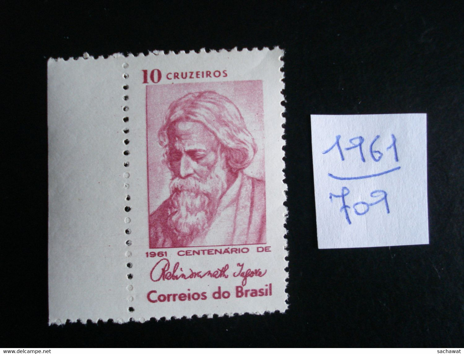 Brésil 1961 - Rabindranath Tagore - Y.T. 709  - Neuf (**) Mint (MNH) Postfrisch (**) - Sonstige & Ohne Zuordnung