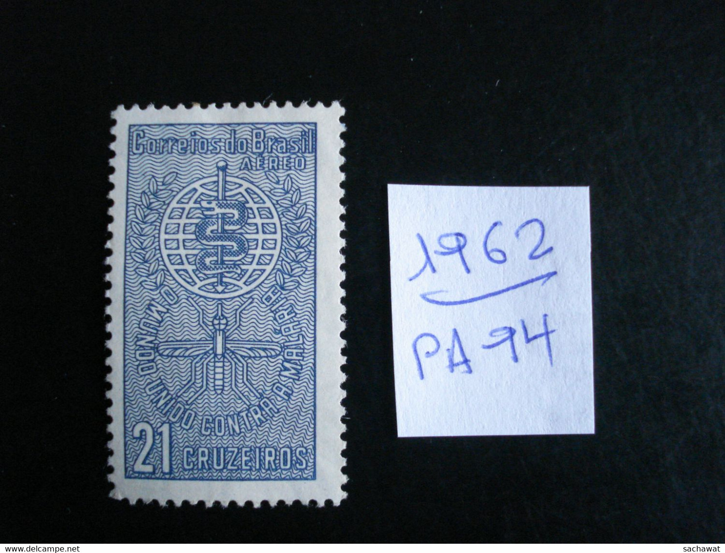 Brésil 1962 - Eradication Du Paludisme - Y.T.  PA 94  - Neuf (**) Mint (MNH) Postfrisch (**) - Andere & Zonder Classificatie