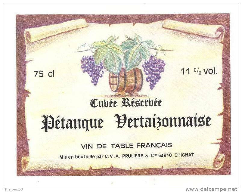 Etiquette De Vin De Table  -  Cuvée Réservée Pétanque Vertaizonnaise -  Prulière à Chignat (63) - Otros & Sin Clasificación