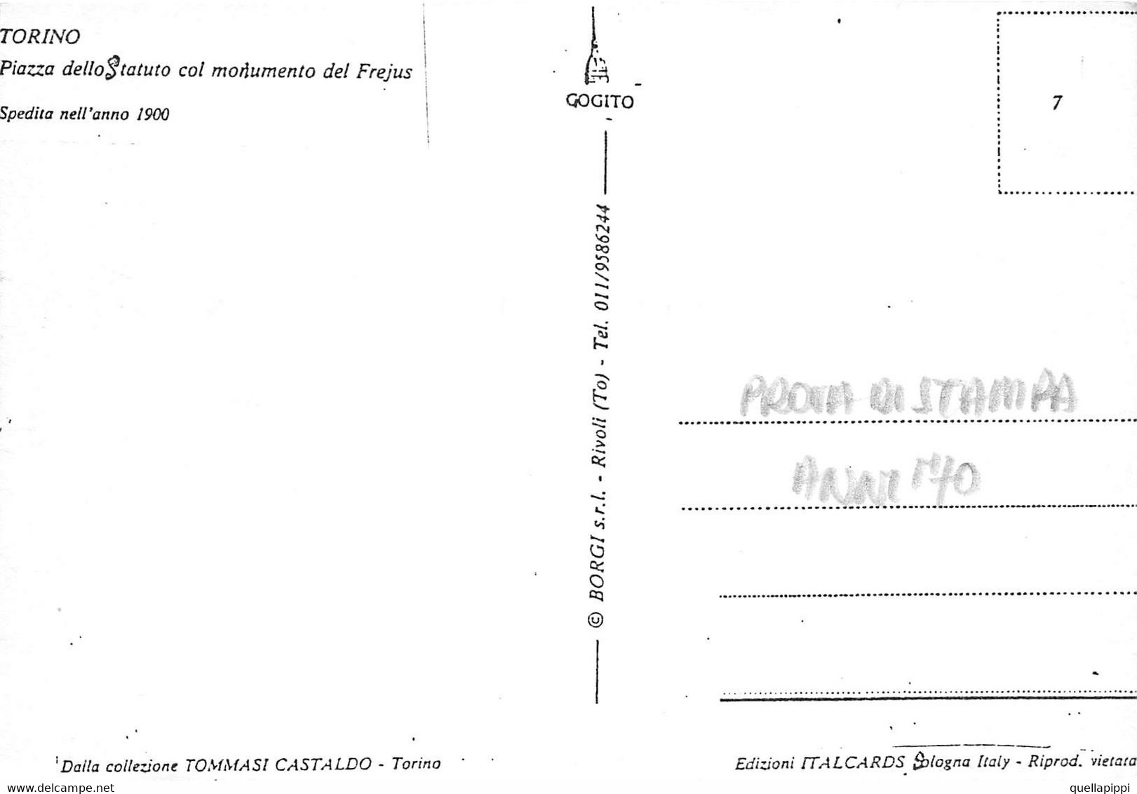 011358 "TORINO-PZA STATUTO MONUMENTO FREJUS" ANIMATA, TRAMWAY CON CAVALLI. PROVA DI STAMPA '70. CART NON SPED - Places & Squares