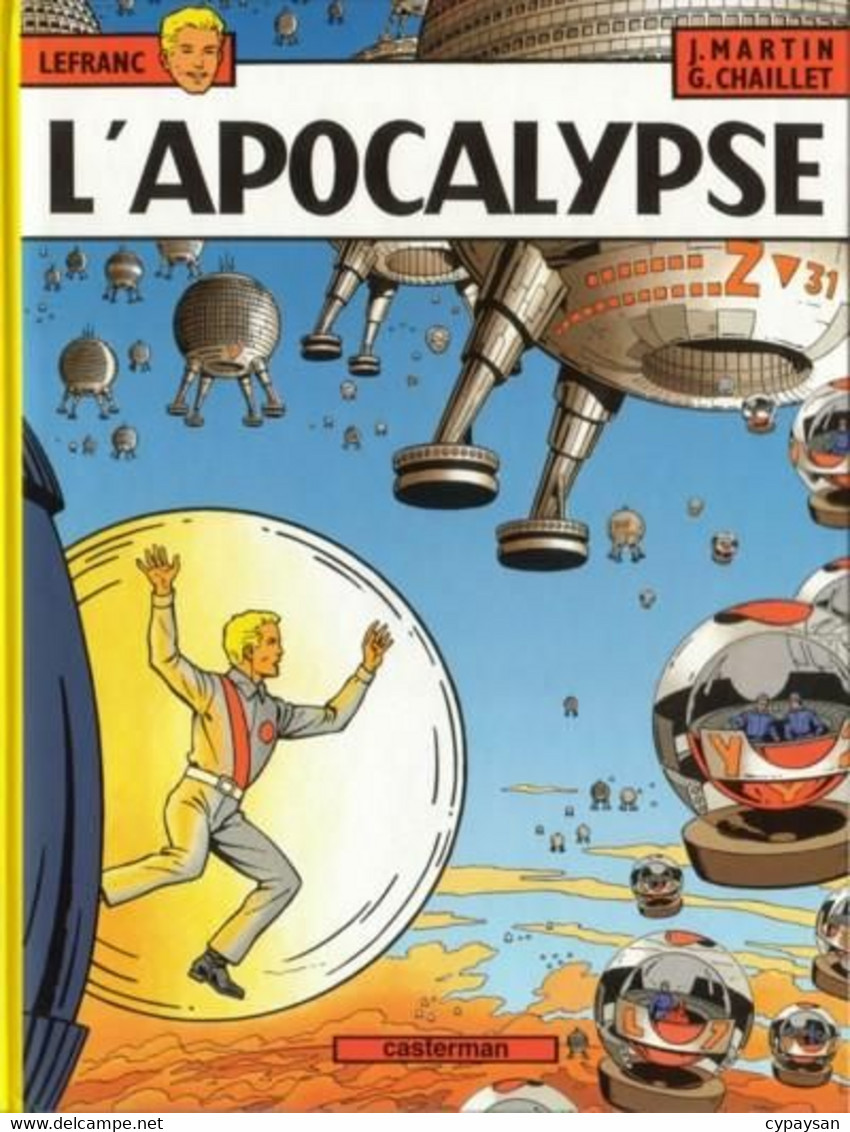 Lefranc 10 L'apocalypse EO BE Casterman 01/1987 Martin Chaillet (BI4) - Lefranc