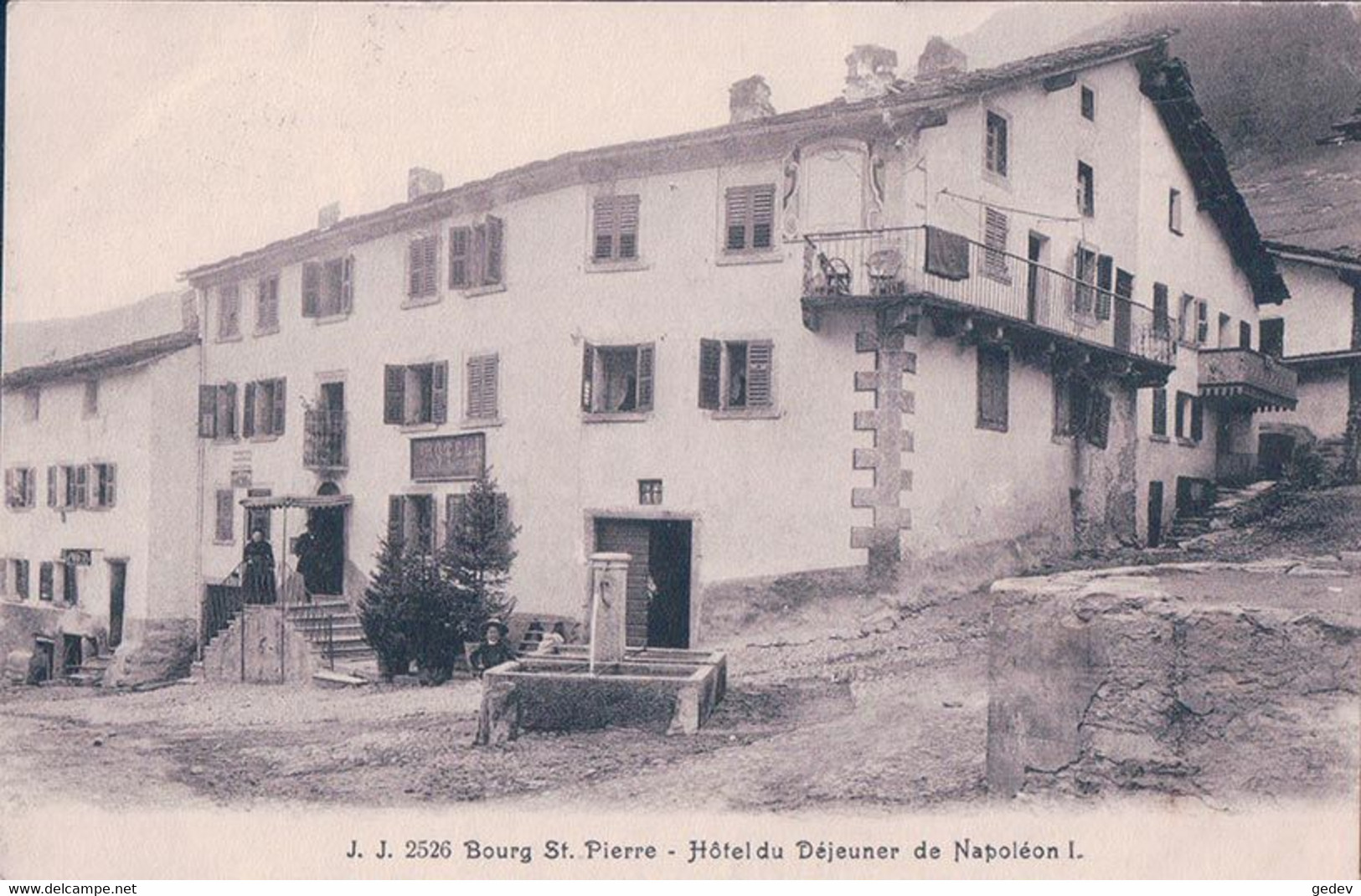 Bourg St Pierre VS, Bureau De Poste Et Hôtel Du Déjeuner De Napoléon (JJ 2526) - Bourg-Saint-Pierre 
