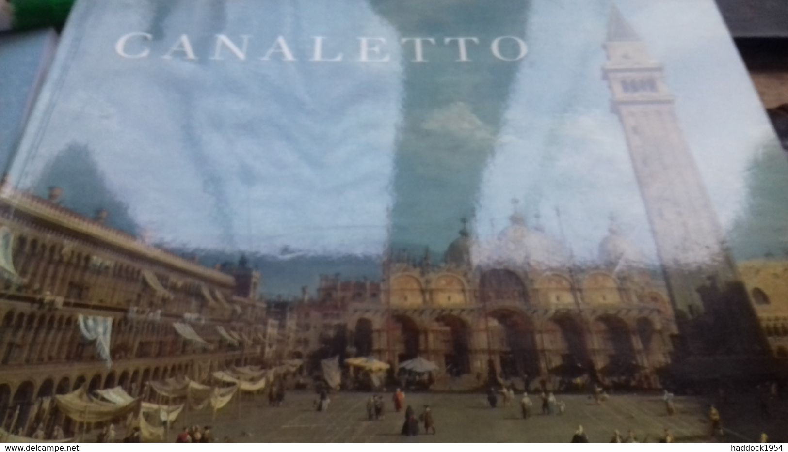 Canaletto KATHARINE BAETJER Harry Abrams 1989 - Europe