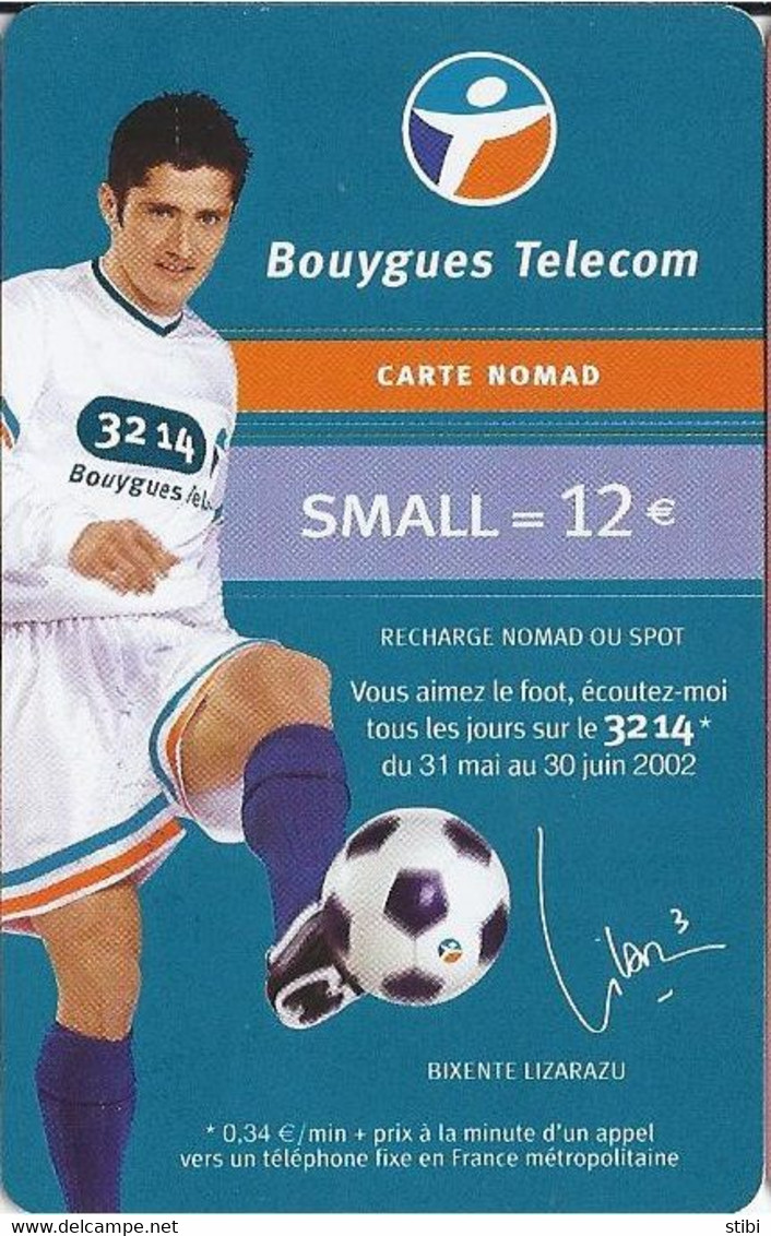 FRANCE - FOOTBALL - BIXENTE LIZARAZU - Nachladekarten (Handy/SIM)