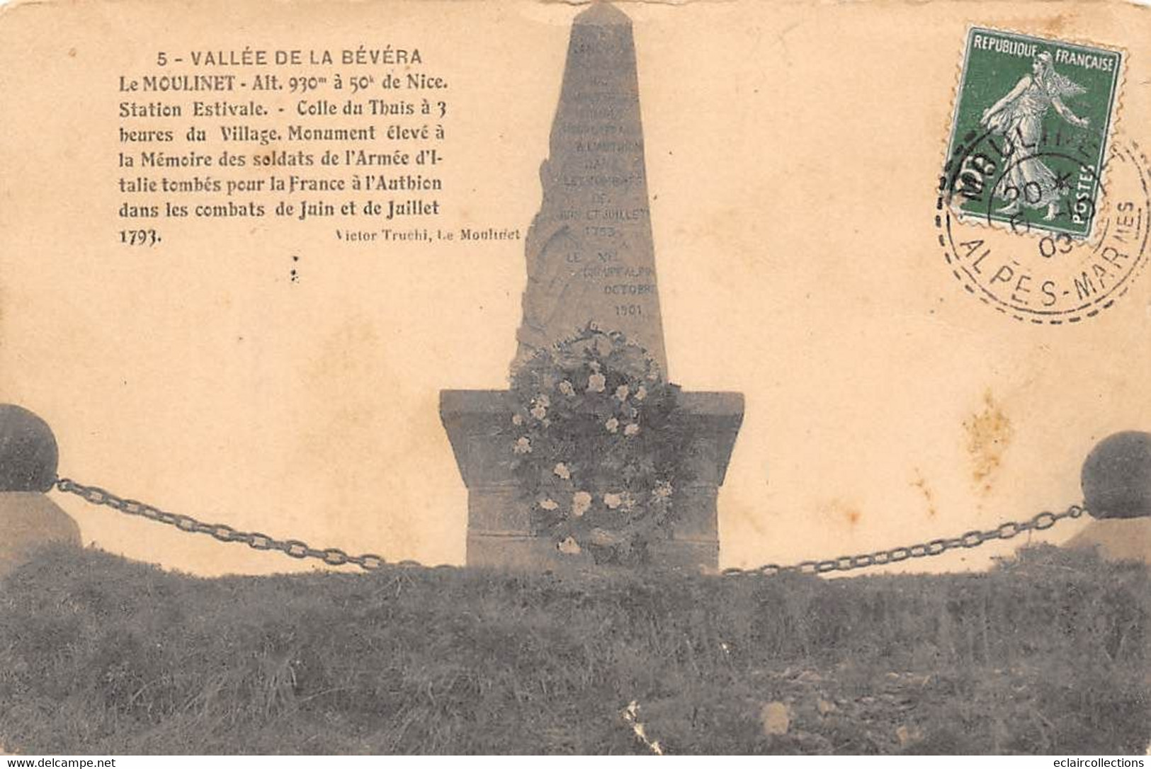 Thème: Monuments Aux Morts  Ou Lanterne Des Morts Ou Combattants 1870  :  Le Moulinet  06      (voir Scan) - Monumenti