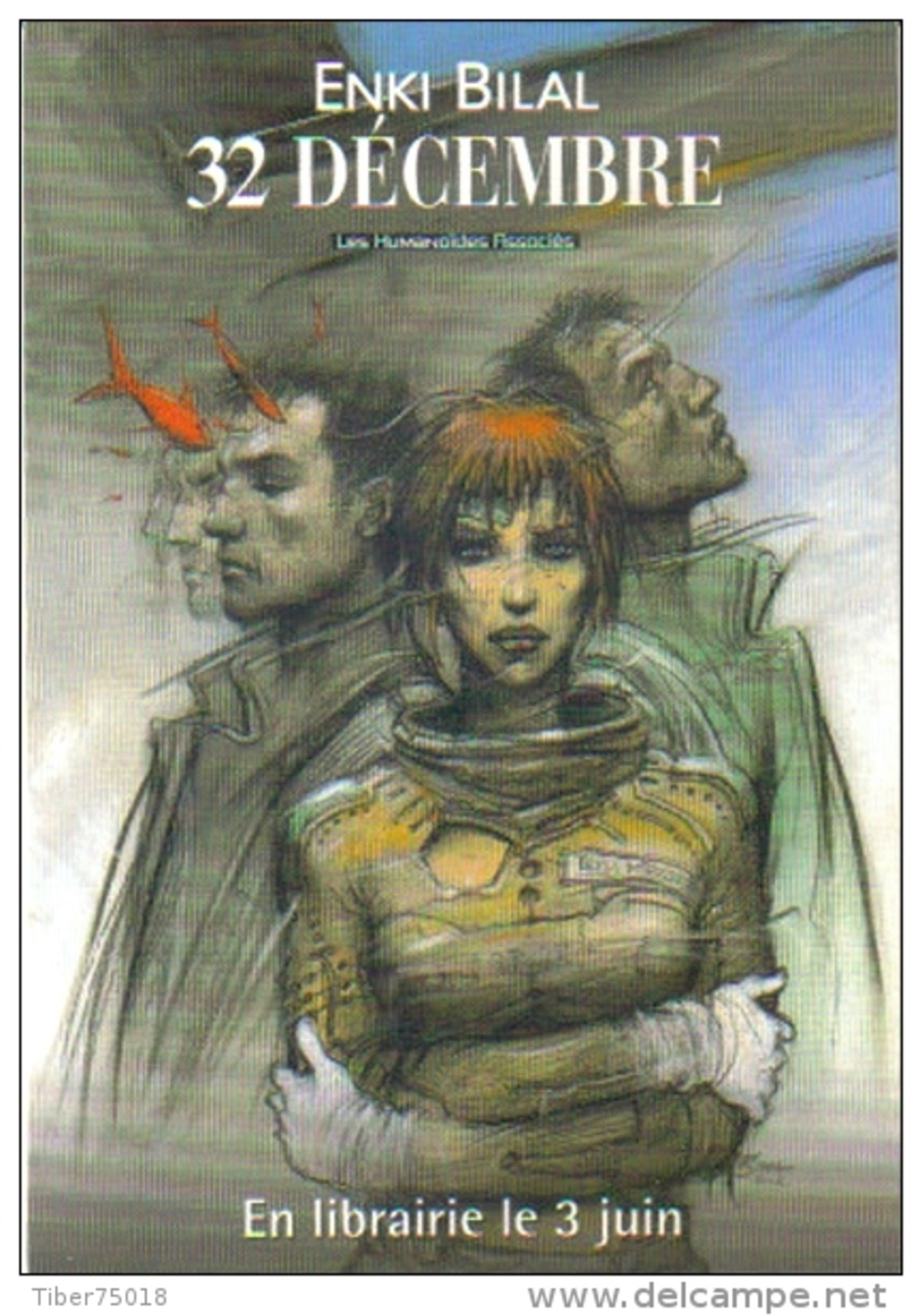 Carte Postale "Cart'Com" (2003) - Enki Bilal - 32 Décembre - En Librairie Le 3 Juin (bande Dessinée) - Comicfiguren