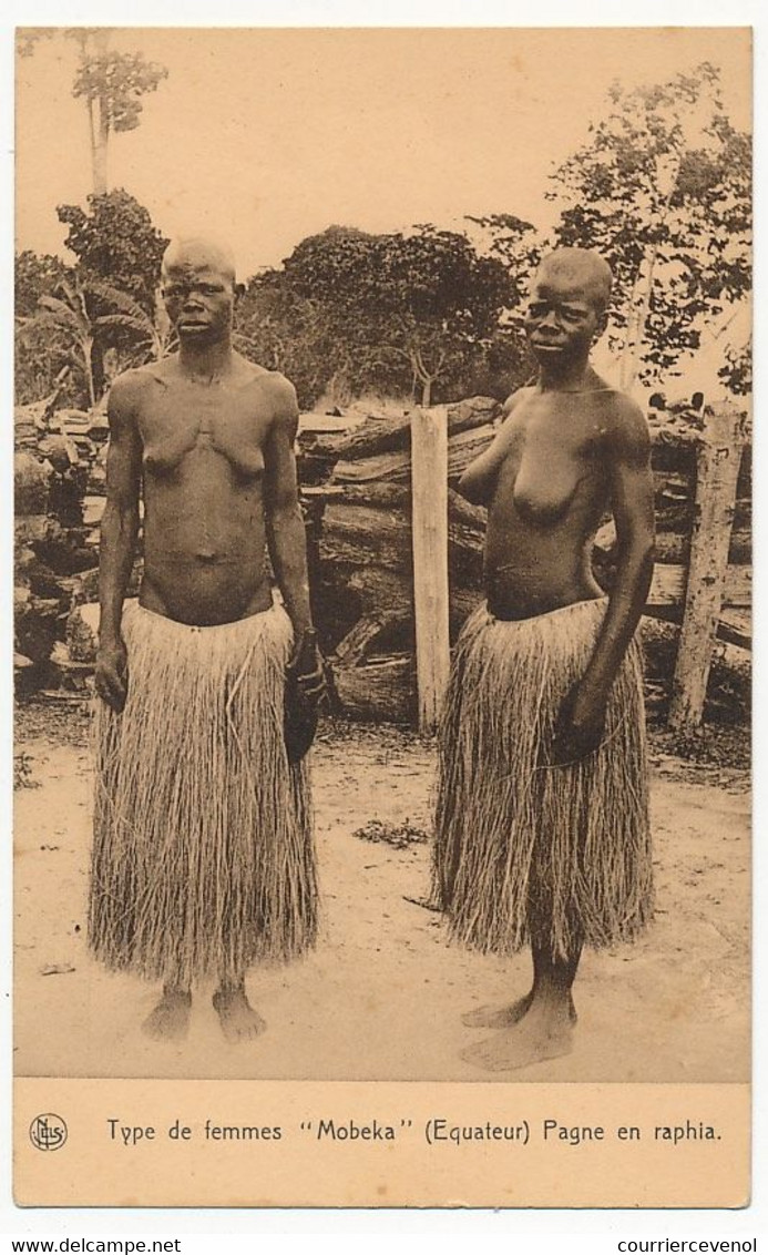 CPA - CONGO - Type De Femmes "MOBEKA" (Equateur) - Pagne En Raphia - Belgisch-Congo