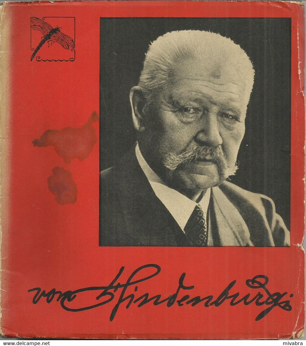 GENERAAL VELDMAARSCHALK VON HINDENBURG  RIJKSPRESIDENT VAN DUITSCHLAND - LIBELLENSERIE N° 27 - 1934 - Niederländisch