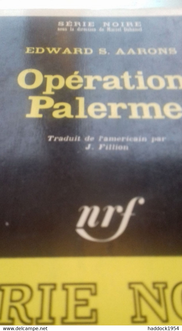 Opération Palerme EDWARD AARONS Gallimard 1967 - Other & Unclassified