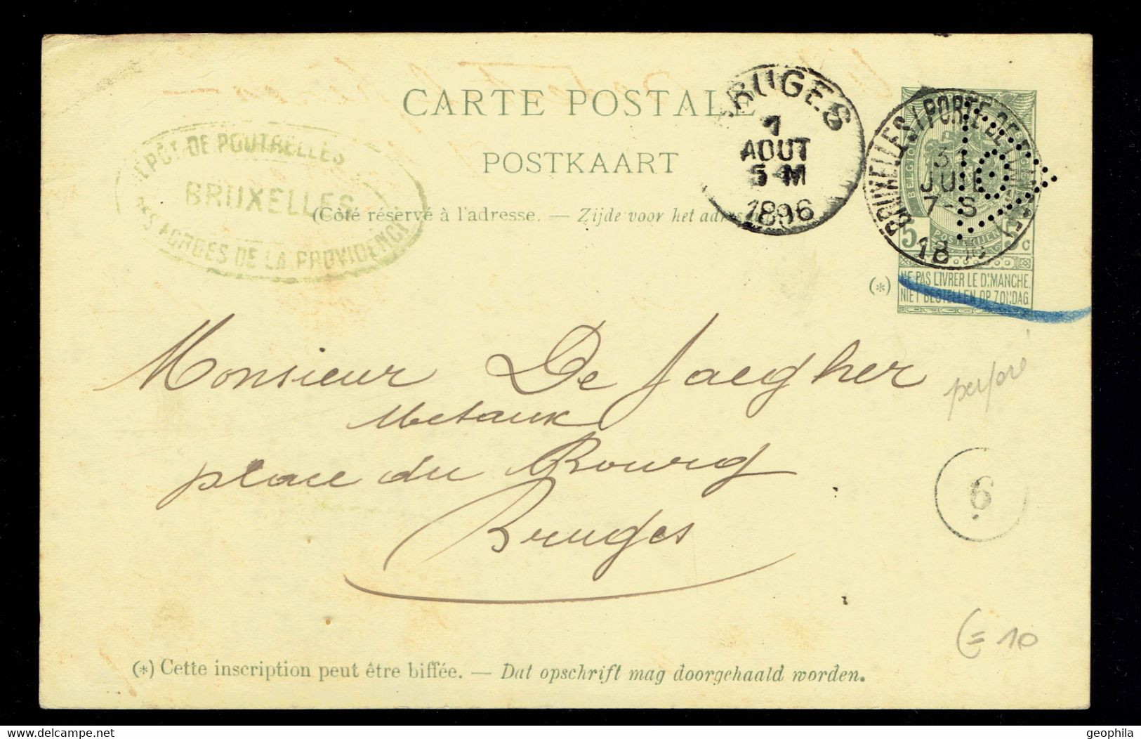 CP 23 Perforée ( Œil Dans Un Triangle ) Forges De La Providence Bruxelles ( Porte De Flandres) 31 JUIL 1896 => Bruges - Postkarten 1871-1909