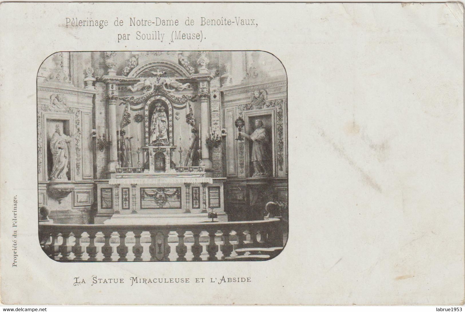 Pélerinage De Notre Dame De Benoîte-Vaux  Par Soully-La Statue Miraculeuse  ---(D.9125) - Autres & Non Classés