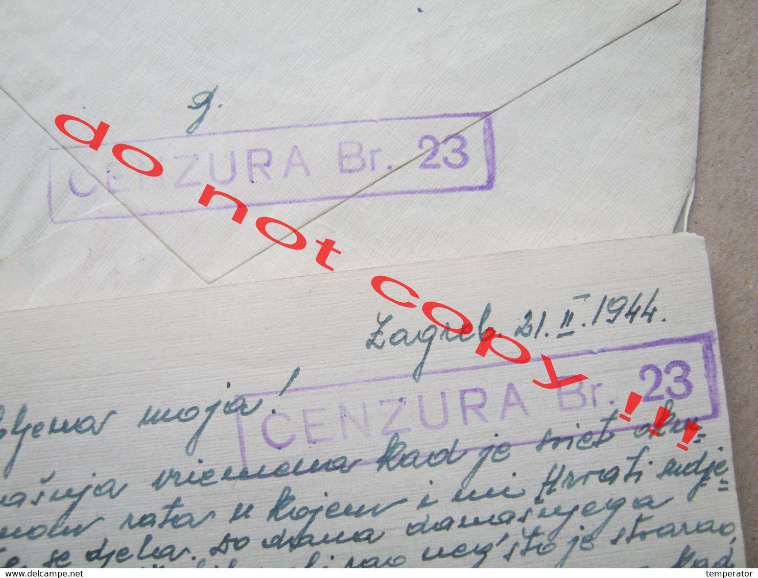Croatia, NDH, WW2 / Envelope With Letter, Content - CENZURA BR. 23 ( 1944 ) / From Zagreb To Zemun / Description ... - Croatia