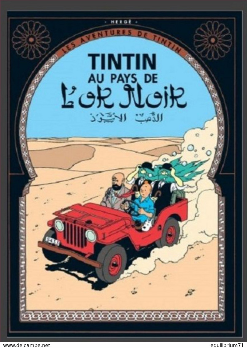 Carte Postale/Postkaart  Kuifje/Tintin - Milou/Bobbie - Haddock -Tintin Au Pays De L'Or Noir / Kuifje En Het Zwarte Goud - Philabédés (comics)