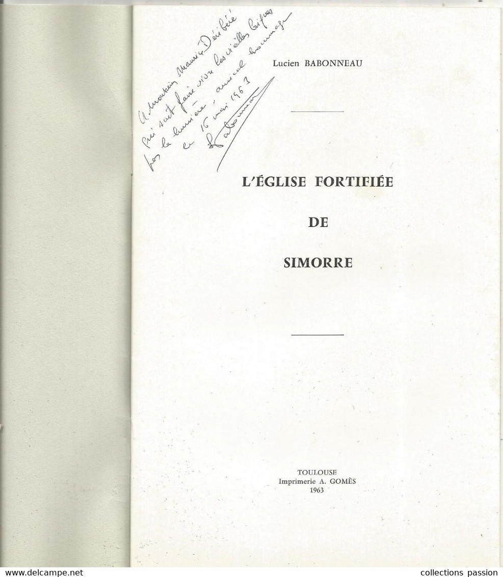 Régionalisme , GERS , L'église Fortifiée De SIMORRE, Dédicacée Lucien Babonneau, 1963, 20 Pages, 3 Scans, Frais Fr 2.45e - Midi-Pyrénées