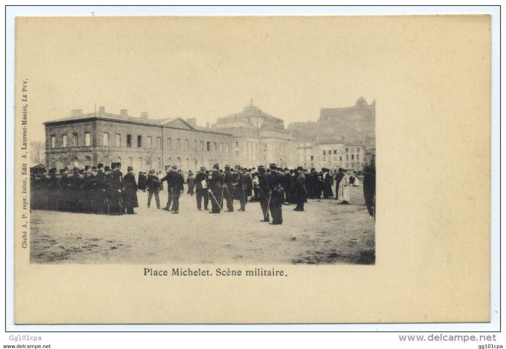 LE PUY - Place Michelet - Scène Militaire - Le Puy En Velay