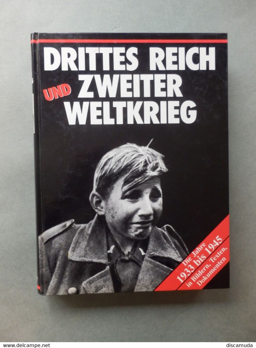 Drittes Reich - Zweiter Weltkrieg 1939 - 1945 - 5. Zeit Der Weltkriege