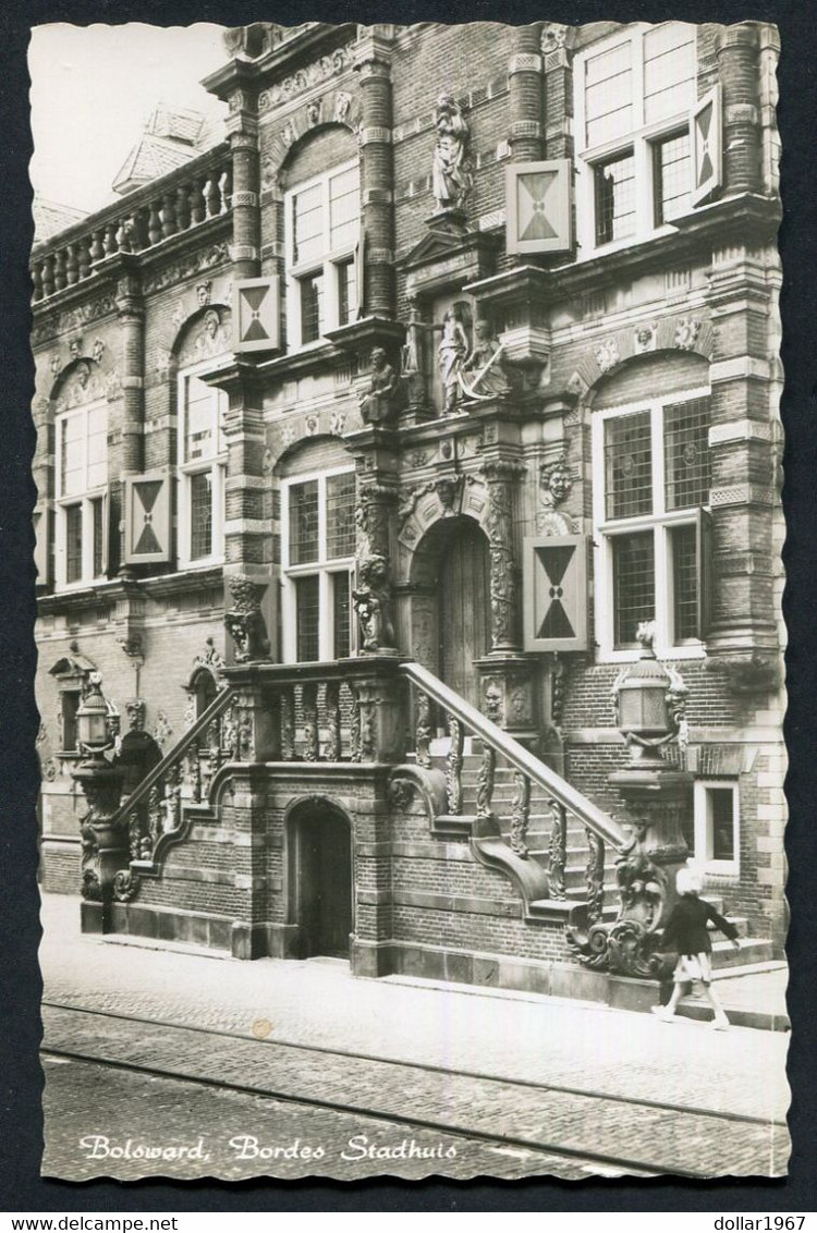 Bolsward , Bordes Stadhuis - Onbeschreven - Echte Foto - NOT  Used ,2 Scans For Condition. (Originalscan !! ) - Bolsward