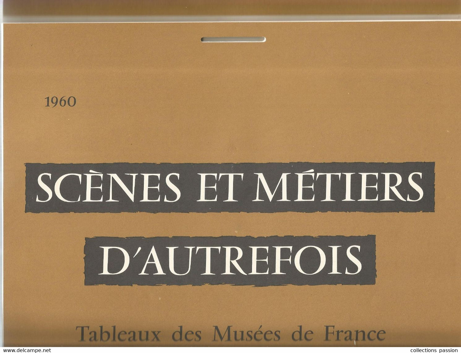 Calendrier , Grand Format 1960 , Publicité ESSO , Scénes Et Métiers De France,  5 Scans, Frais Fr 3.85e - Grand Format : 1941-60