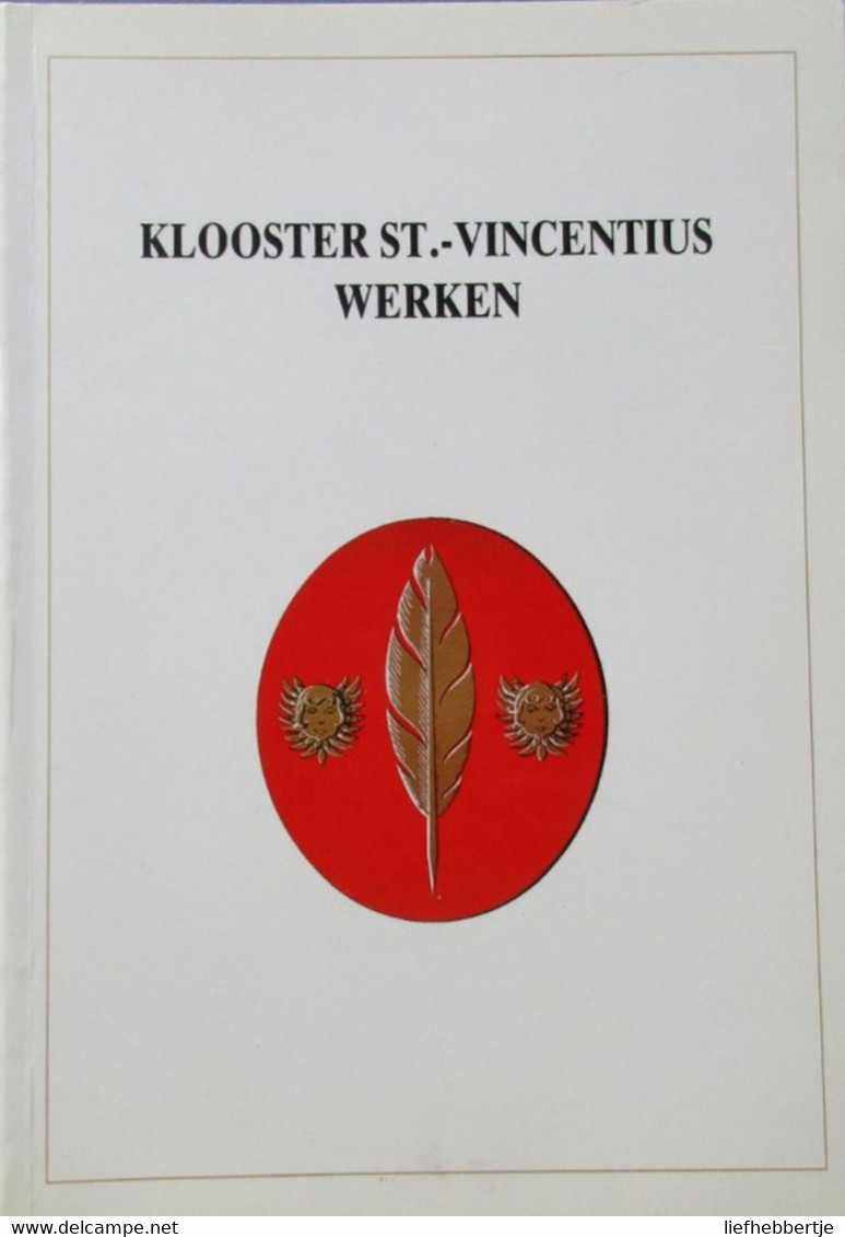 Klooster St-Vincentius Werken -  Kortemark - Door Claud!ne Vanthournout - 1987 - Geschiedenis