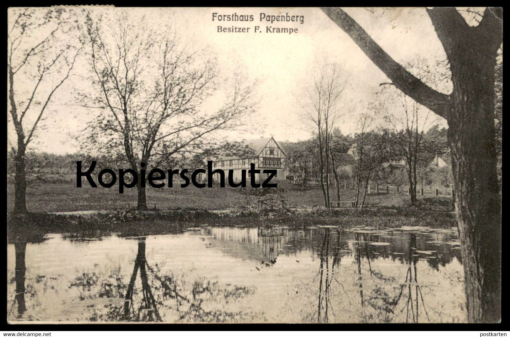 ALTE POSTKARTE FORSTHAUS PAPENBERG BESITZER F. KRAMPE HALDENSLEBEN AK Ansichtskarte - Haldensleben