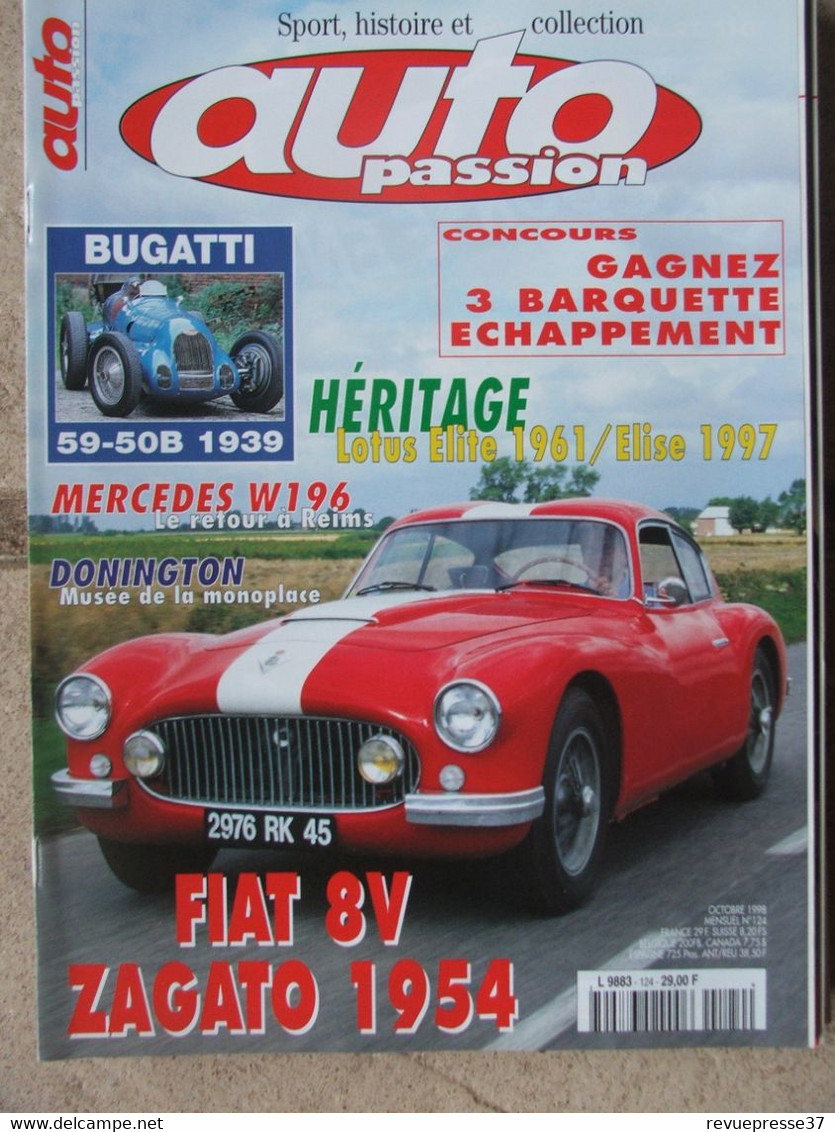 Revue Auto Passion N°124 (oct 1998) Lotus Elite - Fiat 8V Zagato - Bugatti 59-50 B - Auto/Motor