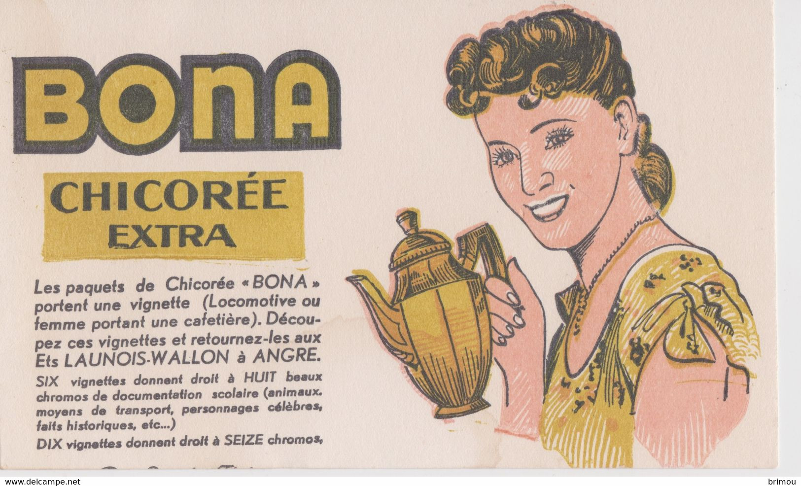 Publicité Ancienne, Chicorée Bona, Carte 17/10,5 Cm. - Reclame