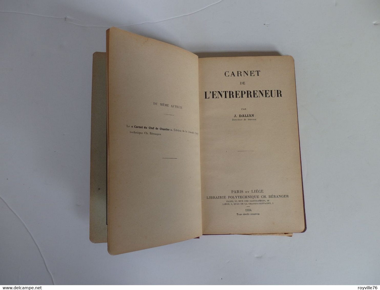 Livre De 177 P. "Carnet De L'entrepreneur" Par J. Dalian Paris Et Liège Librairie Polytechnique Ch. Béranger. - Sonstige & Ohne Zuordnung