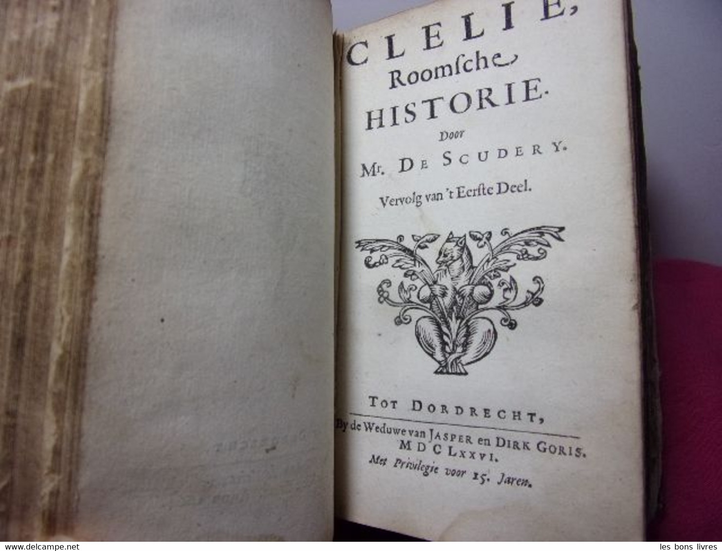 1676. De Scudery. Clélie, roomsche historie I & II ( rarissime)