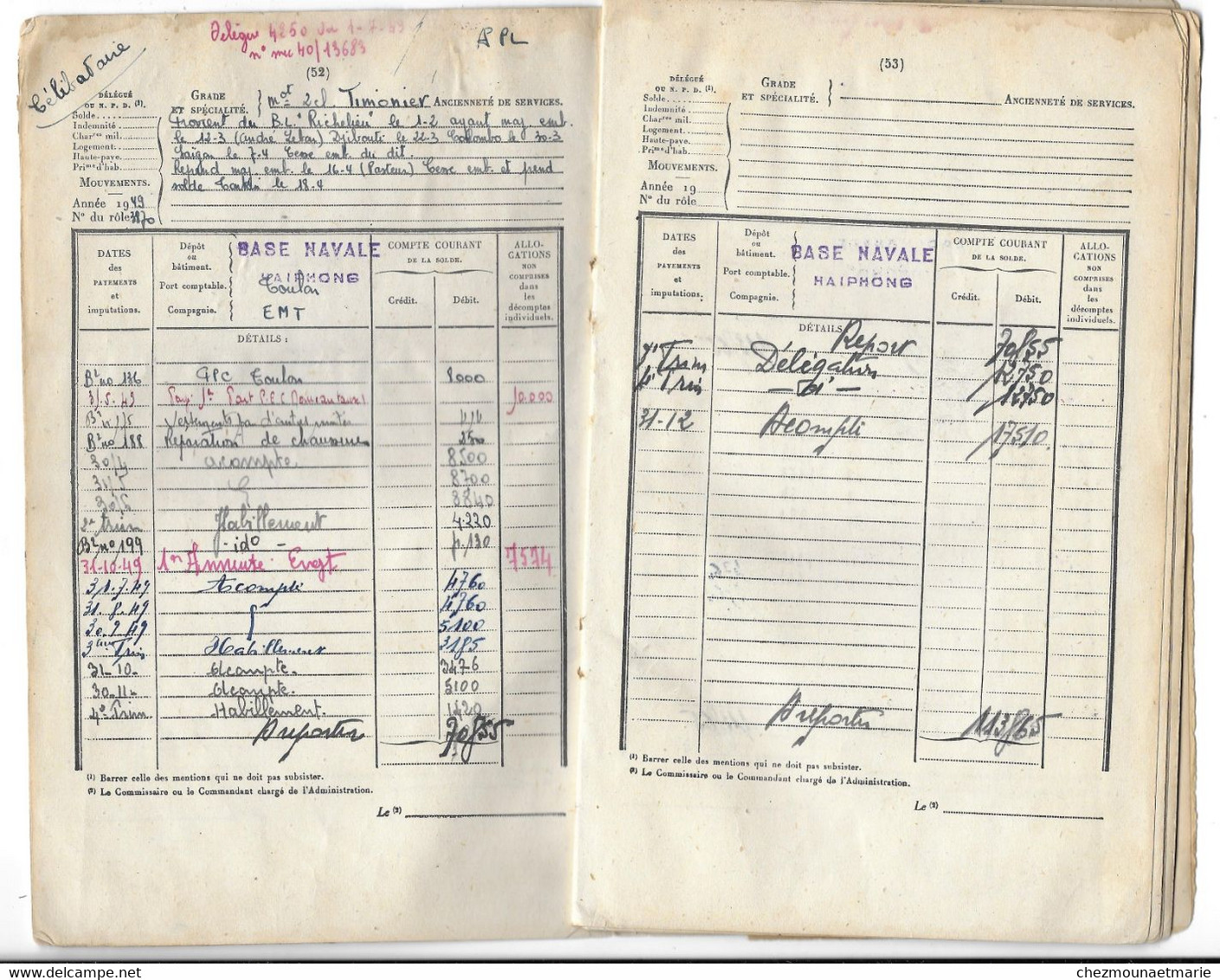 INDOCHINE LIVRET PAIEMENTS D UN QUARTIER MAITRE TIMONIER 1949 1954 BL RICHELIEU SAIGON TONKIN HAIPHONG TOULON CHERBOURG - Documenti