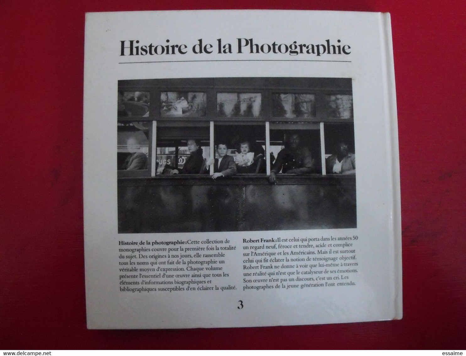 Robert Frank. Nouvel Observateur Delpire 1976. Livre De Photos. Histoire De La Photographie. - Photographs