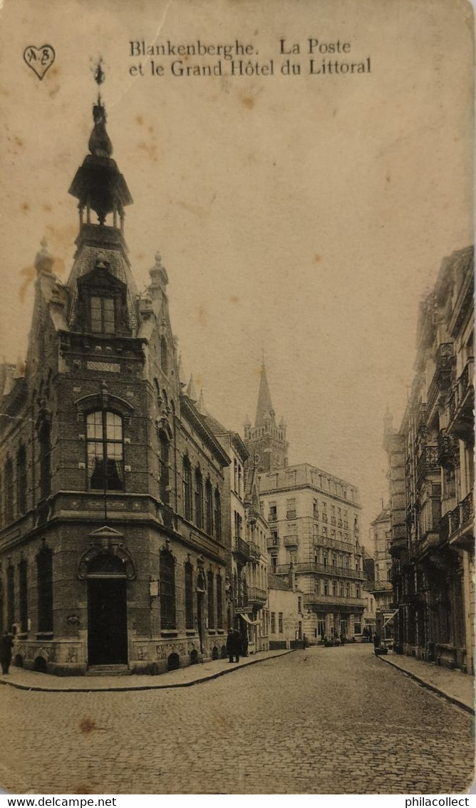 Blankenberge - Blankenberghe // LA Poste Et Le Grand Hotel Du Littoral 19?? Vlekkig En Beetje Sleets - Blankenberge