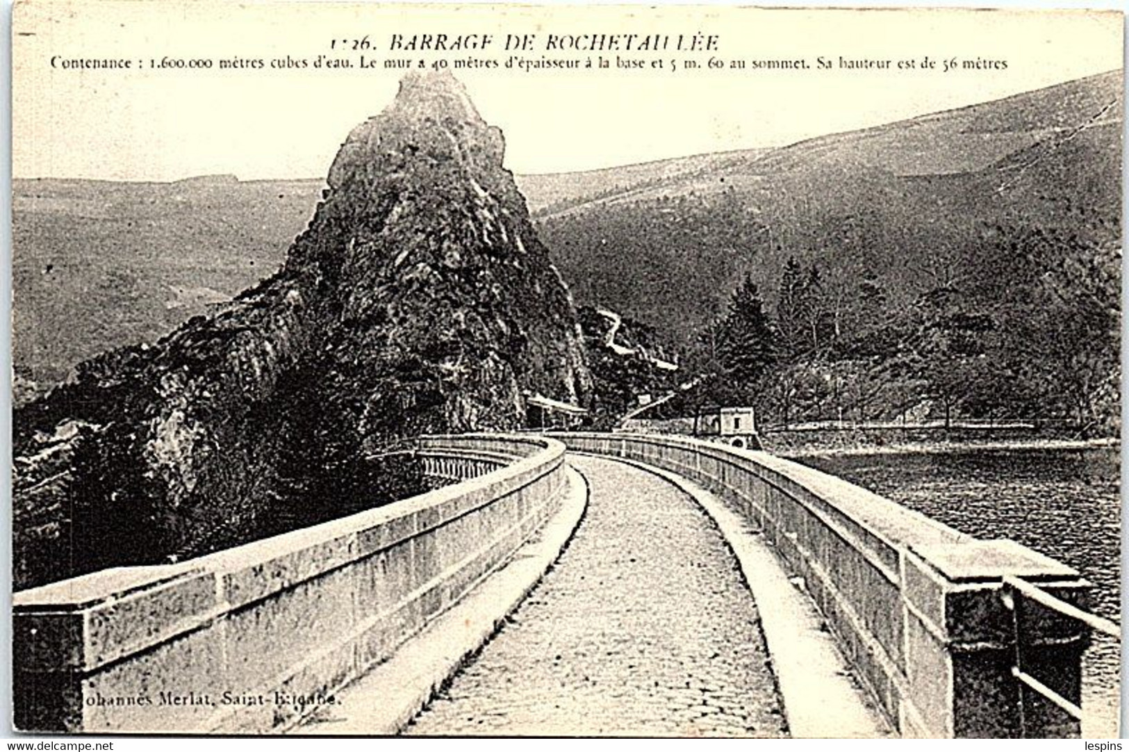 42 - ROCHETAILLEE -- Barrage - Rochetaillee