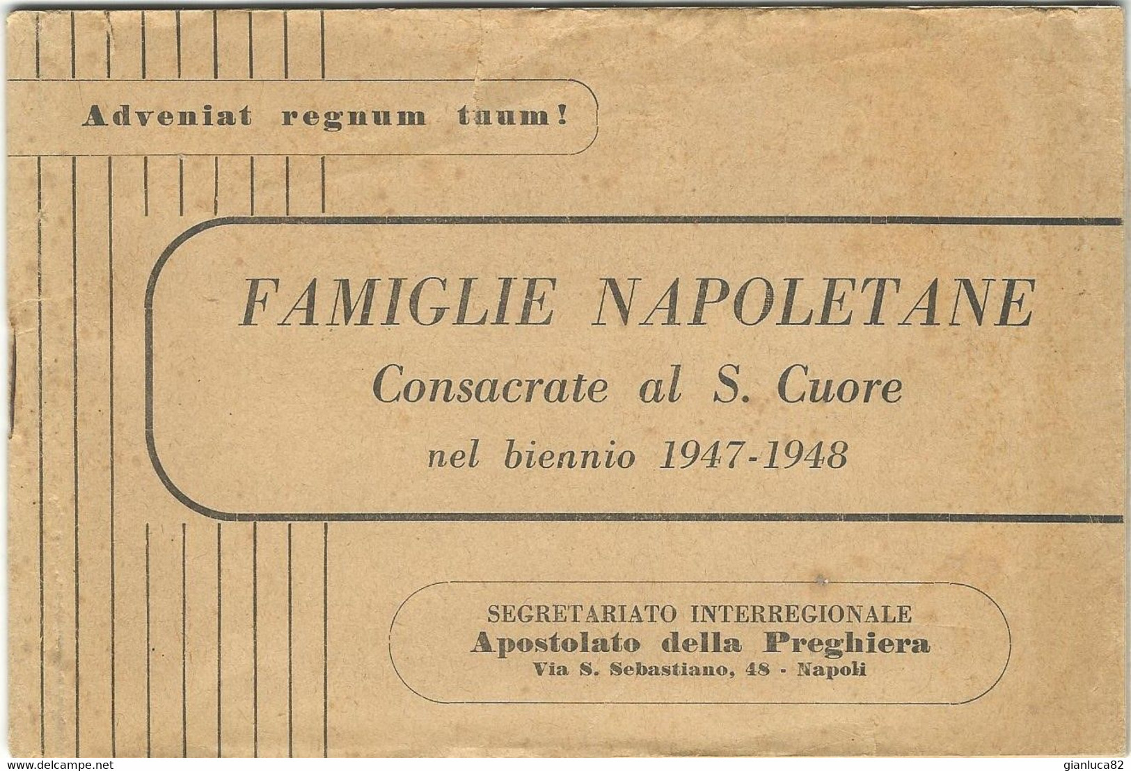 Libretto Famiglie Napoletane Consacrate S. Cuore 1947-1948 Rarità (827) - Altri & Non Classificati