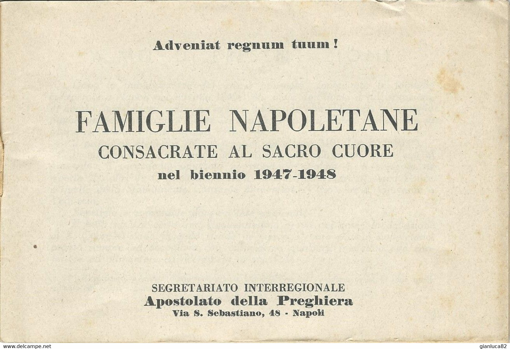 Libretto Famiglie Napoletane Consacrate S. Cuore 1947-1948 Rarità (827) - Altri & Non Classificati