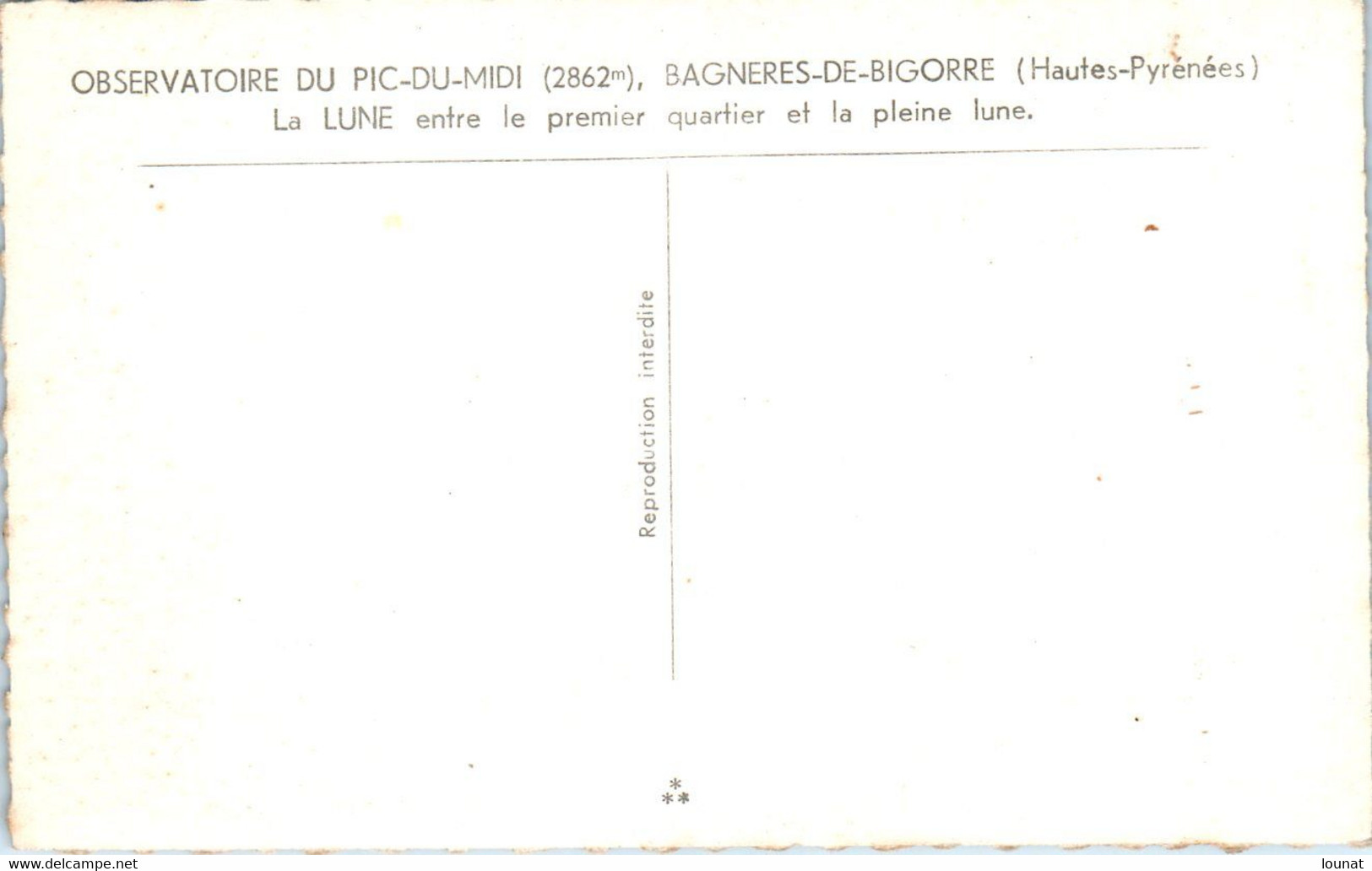 Astronomie -La Lune Entre Le Premier Quartier Et La Pleine Lune - Bagnère S De Bigorre - Observatoire Du Pic Du Midi - Sterrenkunde