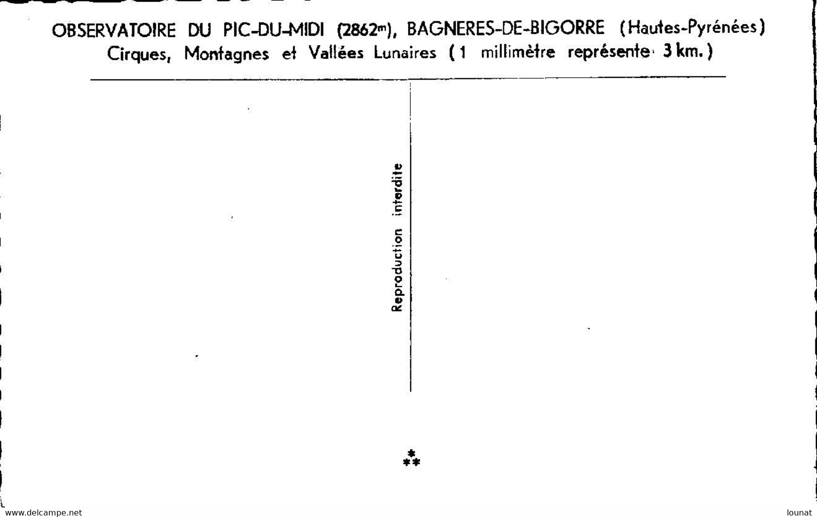 Astronomie - Cirques, Montagnes Et Vallées Lunaires- Bagnère S De Bigorre - Observatoire Du Pic Du Midi - Sterrenkunde