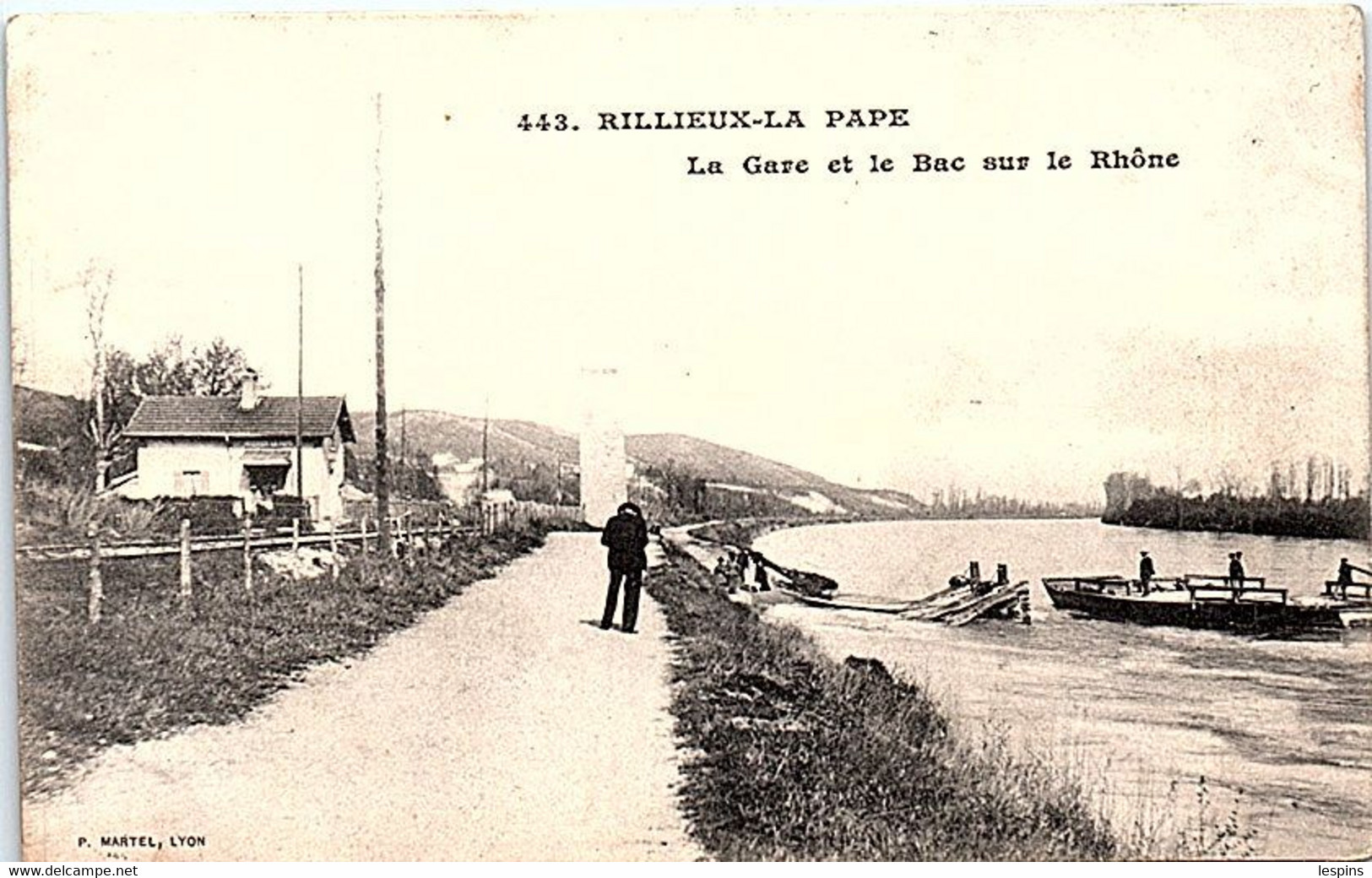 69 - RILLIEUX La PAPE --  La Gare Et Le Bac Suir Le Rhone - Rillieux La Pape