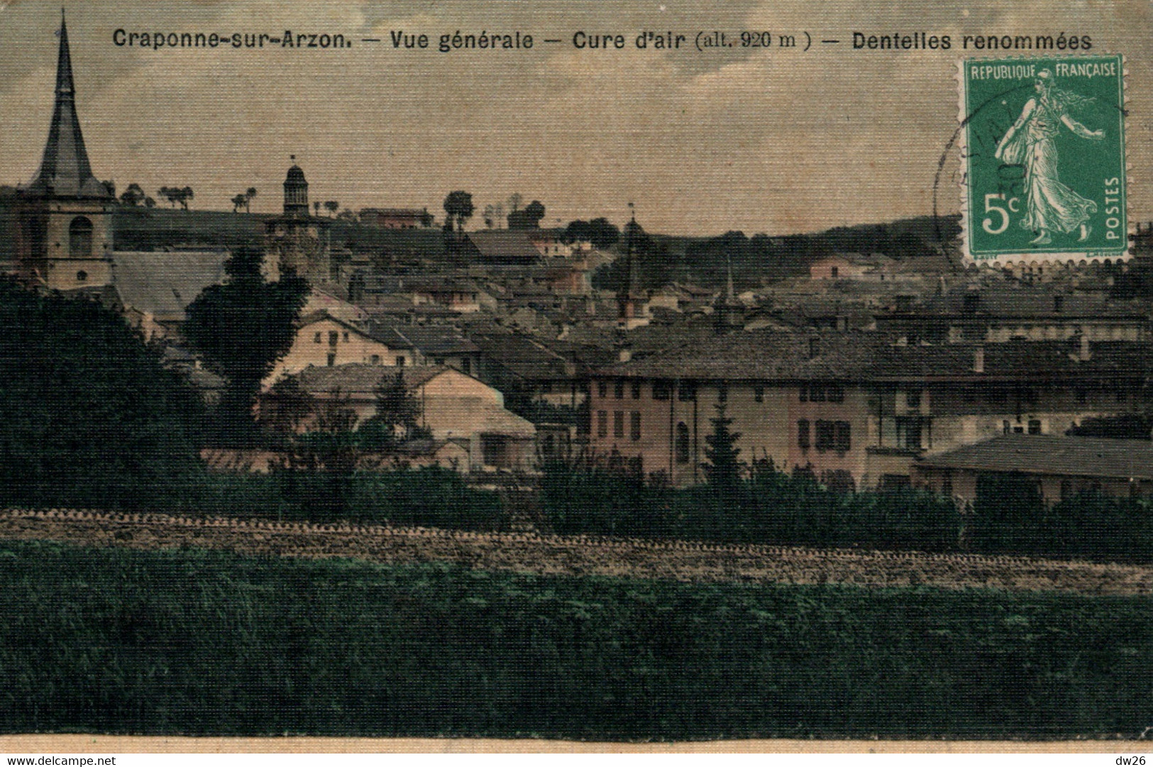 Craponne-sur-Arzon (Haute-Loire) Vue Générale, Cure D'air - Dentelles Renommées - Carte Colorisée, Toilée Et Vernie - Craponne Sur Arzon