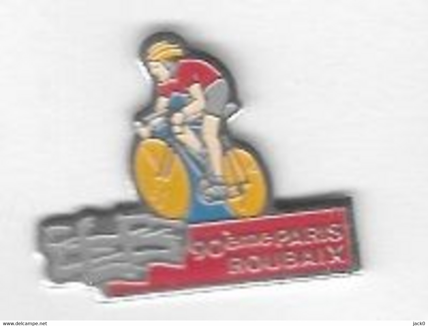 Pin' S  Sport  CYCLISME  90 è  PARIS - ROUBAIX - Cyclisme