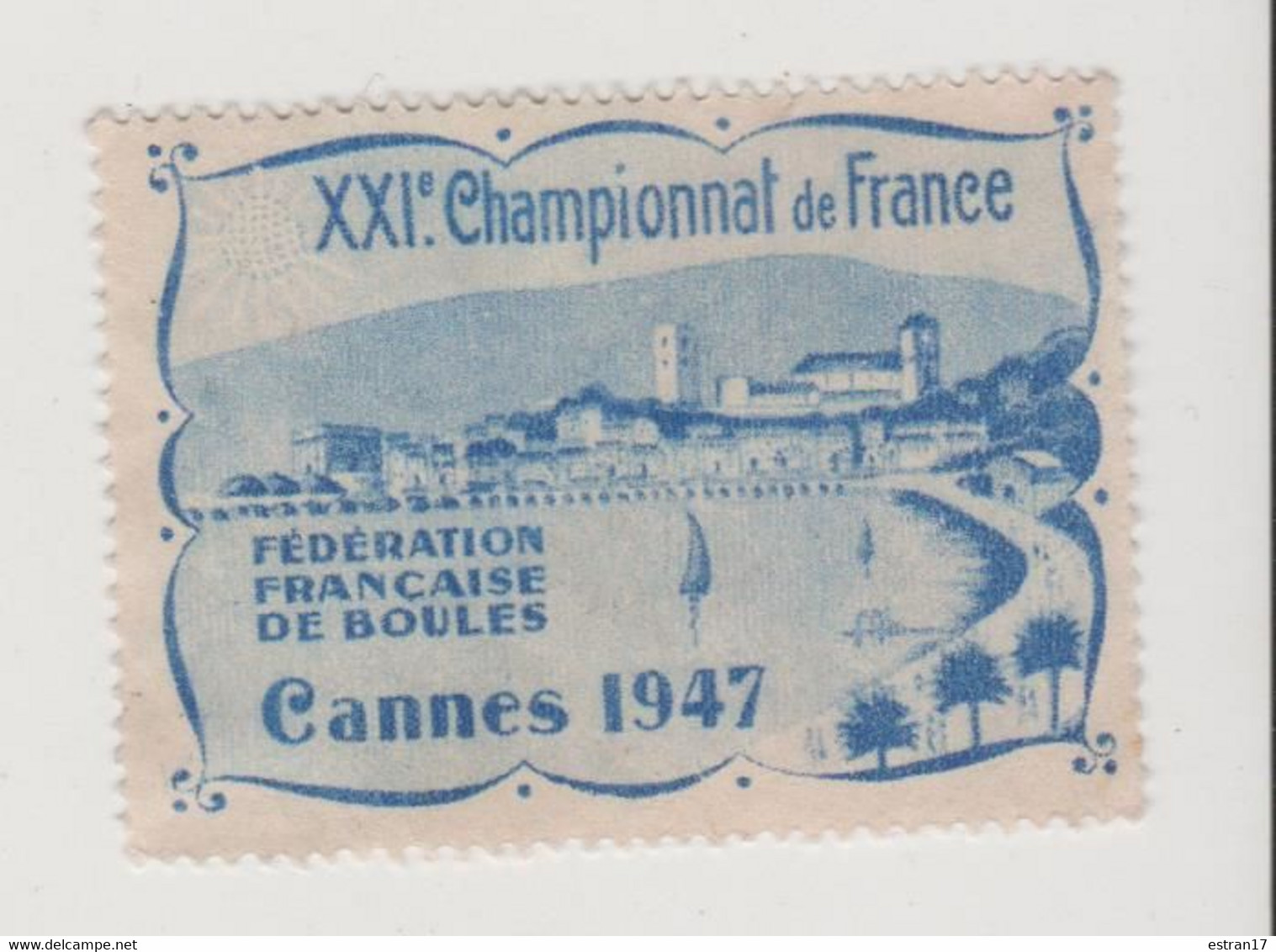 CANNES 1947 FEDERATION FRANCAISE DE BOULES XXIe CHAMPIONNAT DE FRANCE - Sport