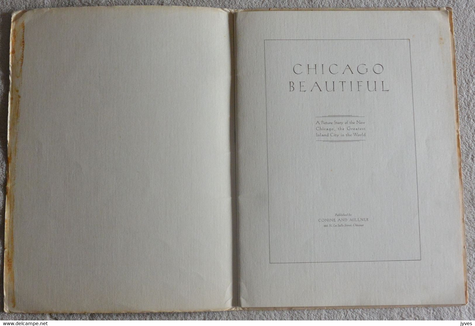 Chicago Beautiful - Conine And Millner - 1900-1949