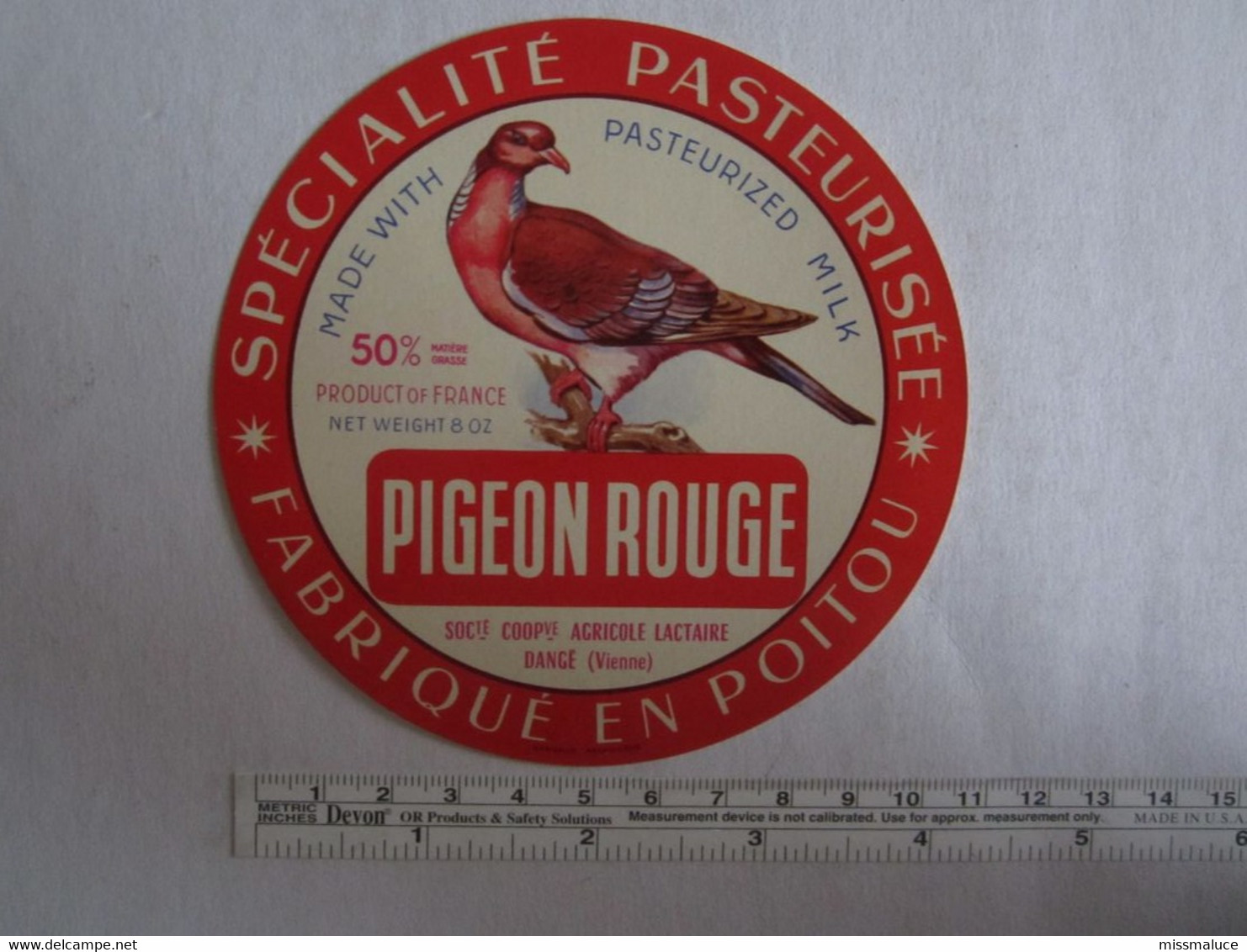 Bistrot & Alimentation > Etiquette > Fromage Fabriqué En Poitou Pigeon Rouge Dangé Vienne 86 - Kaas