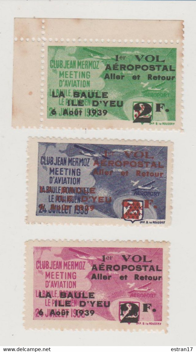 3 TIMBRES CLUB JEAN MERMOZ LA BAULE ILE D'YEU  1er VOL AEROPOSTAL 24 JUILLET 1939 - Aviation